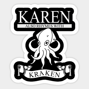 Karen Rhymes with Kraken Sticker